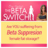 The Beta Switch The Beta Switch