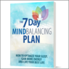7 Day Mind Balancing Plan 7 Day Mind Balancing Plan