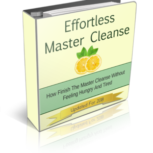 Effortless Master Cleanse