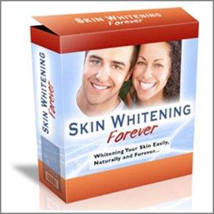 Skin Whitening Forever