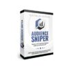 Audience Sniper Platinum For Facebook Advertisers