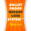 Bulletproof Weight Loss System Bulletproof Weight Loss System
